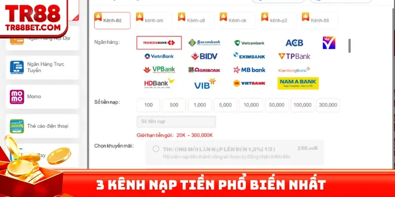 3 kênh nạp tiền phổ biến nhất