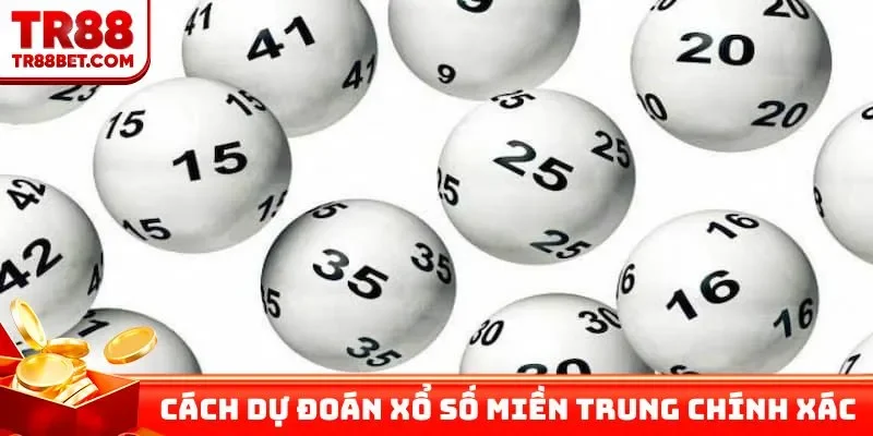 Cách dự đoán xổ số Miền Trung chính xác 100%